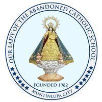 our lady of the abandoned catholic school|Our Lady of the Abandoned Catholic School .